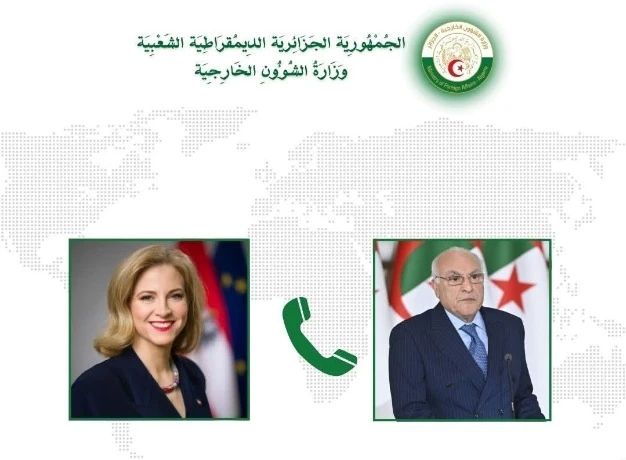 عطاف يتلقى اتصالا هاتفيا من وزيرة الشؤون الأوروبية والدولية لجمهورية النمسا