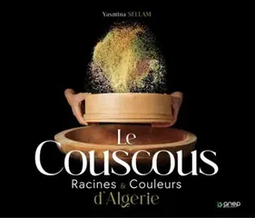 كتاب "الكسكسي, جذور وألوان الجزائر" يتوج بجائزة دولية بالبرتغال